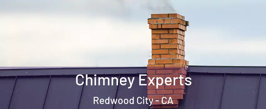 Chimney Experts Redwood City - CA