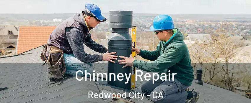  Chimney Repair Redwood City - CA