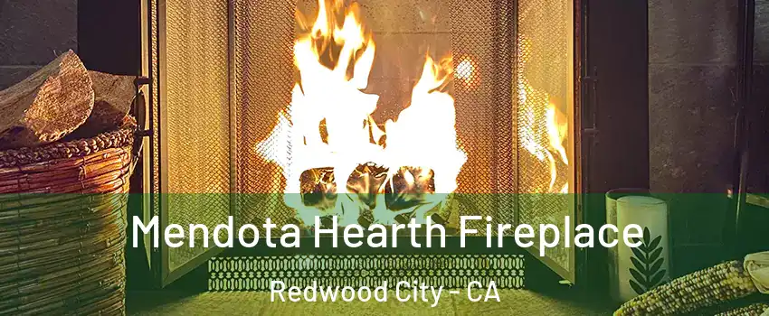  Mendota Hearth Fireplace Redwood City - CA